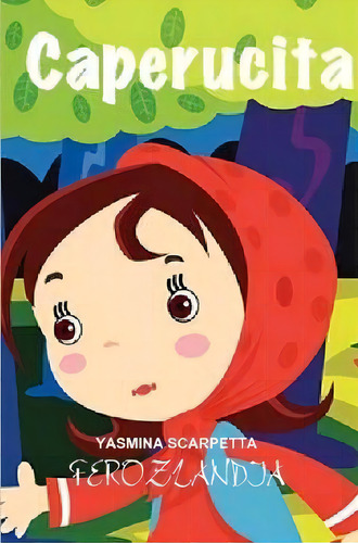 Ferozlandia, De Yasmina Scarpetta. Editorial Lulu Com, Tapa Blanda En Español