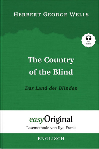 Libro: The Country Of The Blind Das Land Der Blinden (mit Am