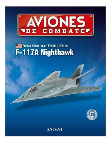 Avión De Combate Salvat F-117 Nighthawk Gris #59 Esc 1:100 Gris (Usado)