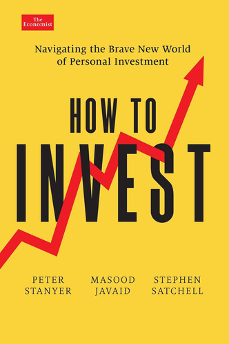 Libro: How To Invest: The Brave New World Of Personal Books)