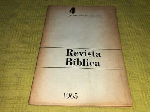 Revista Biblica 1965 4 Octubre Noviembre Diciembre
