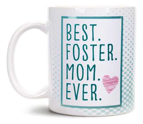 Elanze Best Foster Mom Ever Heart Taza De Café De Cerámica B