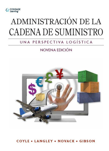 Administración De La Cadena De Suministro 9.° Ed. John Coyle