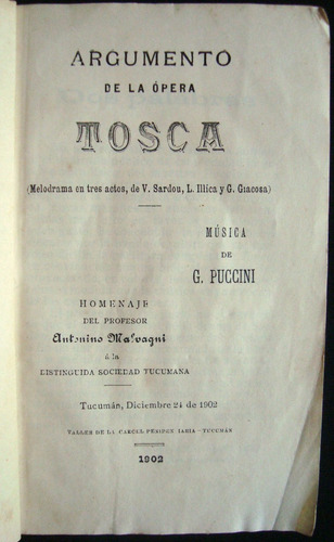 Argumento De La Ópera Tosca. G. Puccini. Año 1902. 47n 211 (Usado)