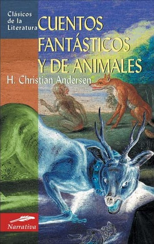 Cuentos Fantásticos Y De Animales