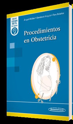Procedimientos En Obstetricia - Muller,edith Angel/toro Bola