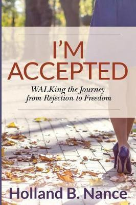 Libro I'm Accepted : Walking The Journey From Rejection T...