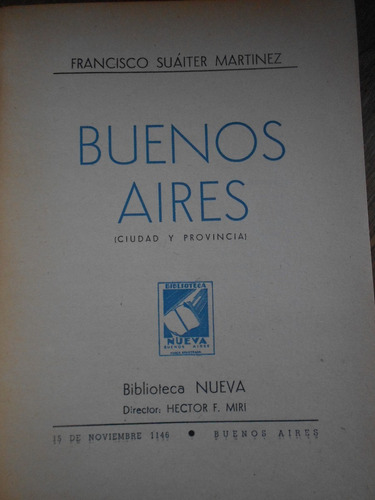 Libro Buenos Aires Ciudad Y Provincia Suaiter Martínez  B11
