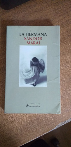 La Hermana / Sandor Márai