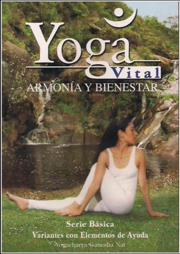 Dvd Yoga Vital Armonía Y Bienestar - Bidondo - Castellano