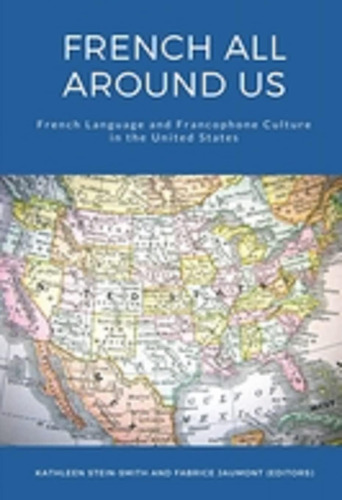 Libro: French All Around Us: French Language And