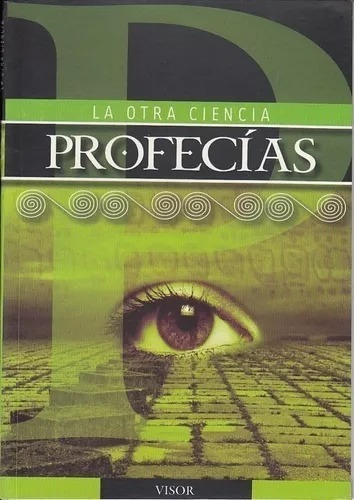 Libro Profecías La Otra Ciencia  Esoterismo Visor 2012