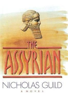 The Assyrian - Nicholas Guild