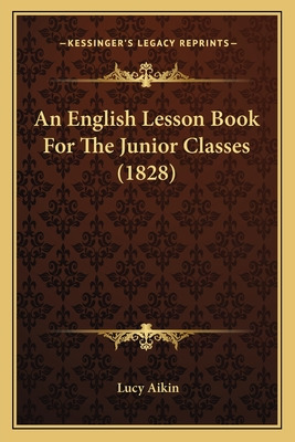 Libro An English Lesson Book For The Junior Classes (1828...