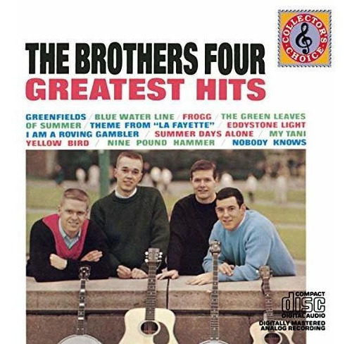 Cd Greatest Hits, The Brothers Four - The Brothers Four