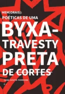 Mem(orais): Poéticas De Uma Byxa-travesty Preta De Cortes, De Ferreira, Luna Souto. Editora Urutau Editora, Capa Mole Em Português