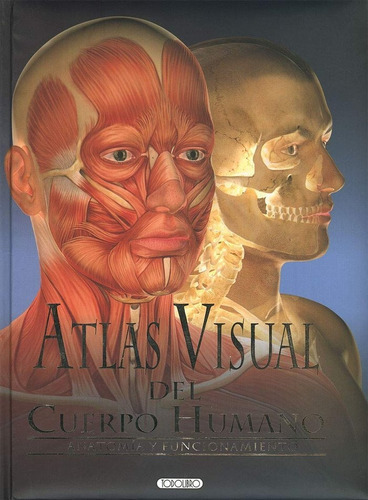 Cuerpo Humano, El, de VV. AA.. Editorial TODO LIBRO, tapa dura en español