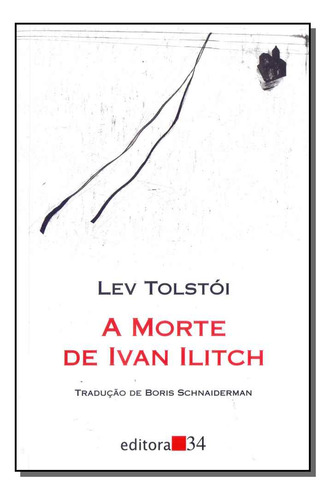 Libro Morte De Ivan Ilitch A De Tolstoi Liev Editora 34