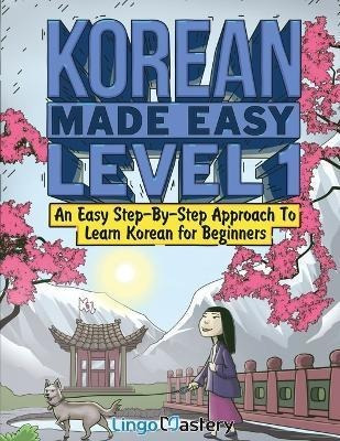 Libro Korean Made Easy Level 1 : An Easy Step-by-step App...