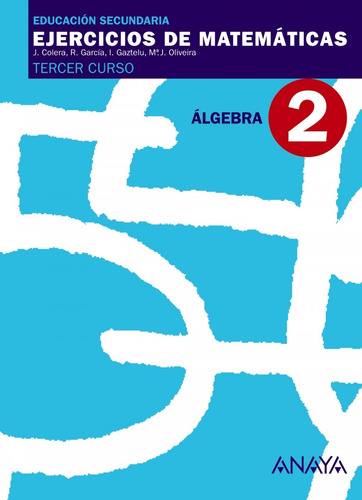 Libro - Ejercicios Matematicas 2-(3ºeso).(algebra) 