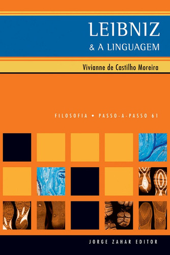 Leibniz & a linguagem, de Moreira, Viviane De Castilho. Editora Schwarcz SA, capa mole em português, 2005