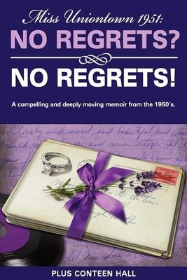 Libro No Regrets? No Regrets! - Plus Conteen Hall