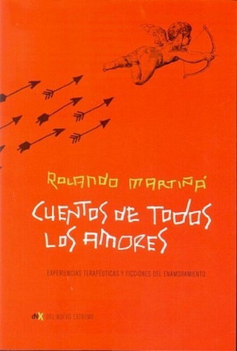 Cuentos De Todos Los Amores - Martiña Rolando