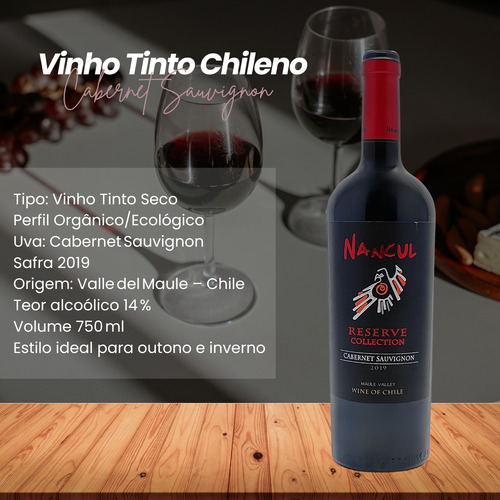 Vinho Tinto Chileno Cabernet Sauvignon Nancul Seco 750ml