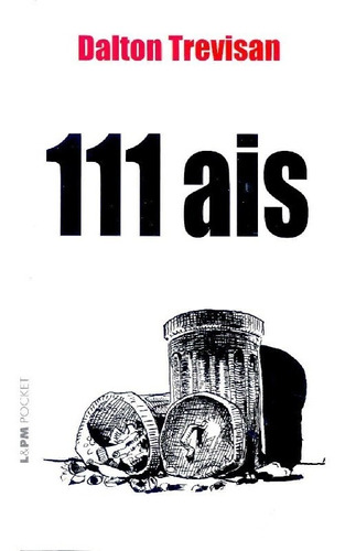111 Ais, de Trevisan, Dalton. Editora L±, capa mole, edição 1 em português