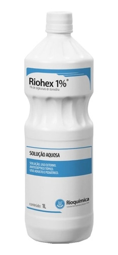 Clorexidina 1% Riohex Solução Aquosa Antisséptico 1 Litro
