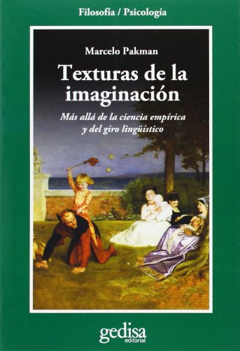 Libro Texturas De La Imaginacion De Pakman Marcelo Gedisa