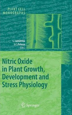 Libro Nitric Oxide In Plant Growth, Development And Stres...