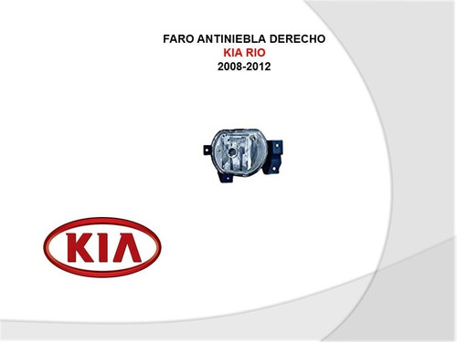 Faro Antiniebla Derecho Rio Kia Stylus 2008-2012