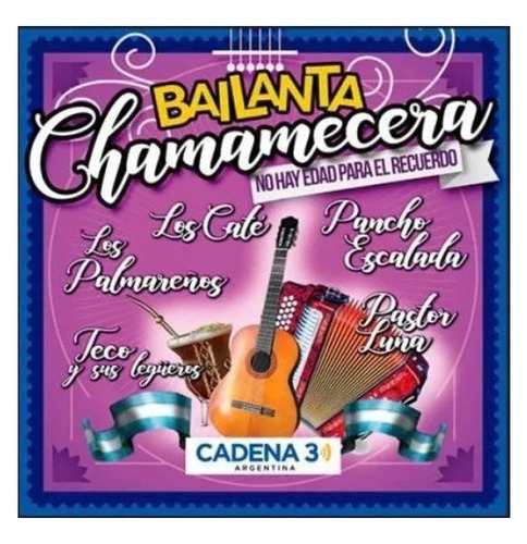 Bailanta Chamamecera No Hay Edad Para Cd