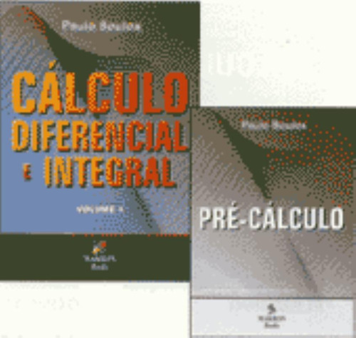 Cálculo Diferencial e Integral: Volume 1 - com Pré-cálculo, de Boulos, Paulo. Editora Pearson Education do Brasil S.A., capa mole em português, 1999