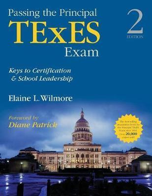 Libro Passing The Principal Texes Exam - Elaine L. Wilmore