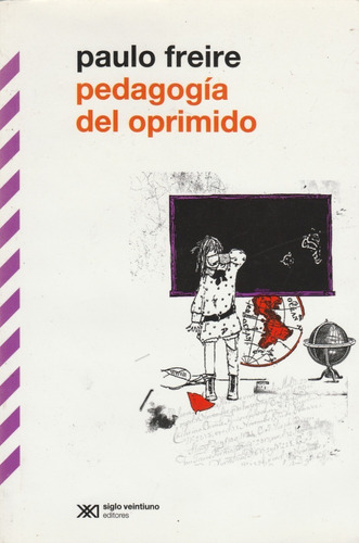 Pedagogia Del Oprimido Paulo Freire 