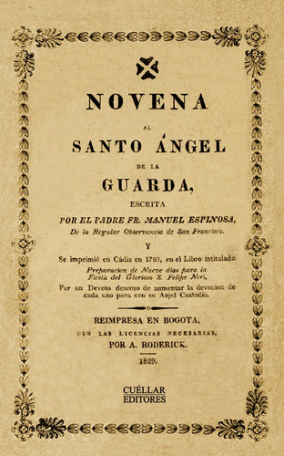 Novena Al Santo Ángel De La Guarda, De Vários Autores. Editorial Cuellar Editores, Tapa Blanda, Edición 2018 En Español