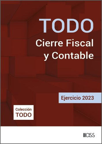 Todo Cierre Fiscal Y Contable Ejercicio 2023 - Argente Alvar