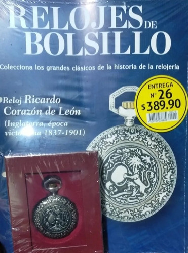 Colección Relojes De Bolsillo Salvat # 26 Ricardo De León.