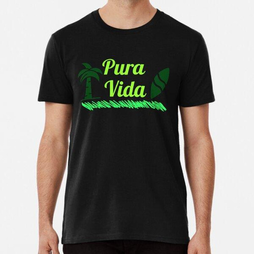 Remera Verde Pura Vida Surf Estilo De Vida Algodon Premium