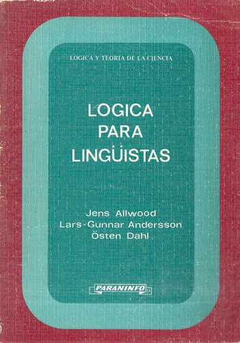 Allwood Andersson Dahl - Logica Para Linguistas