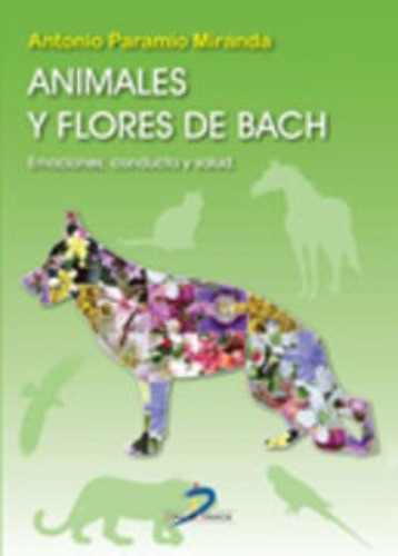 Animales Y Flores De Bach / Paramio, A.