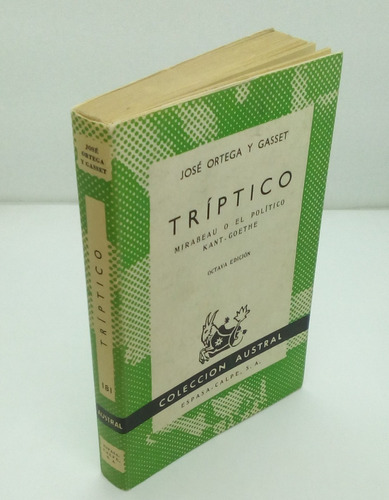 Tríptico.                             Ortega Y Gasset, José.