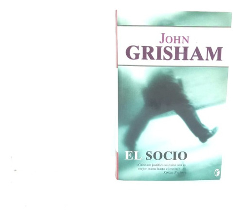 El Socio (una Novela De John Grisham)