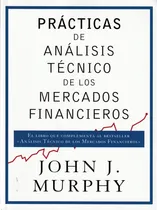 Comprar Prácticas De Análisis Técnico De Los Mercados Financieros