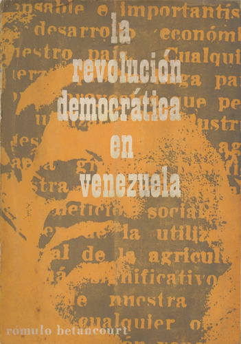 La Revolución Democrática En Venezuela.  1959-1964