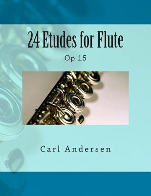 Libro 24 Etudes For Flute: Op 15 - Fleury, Paul M.