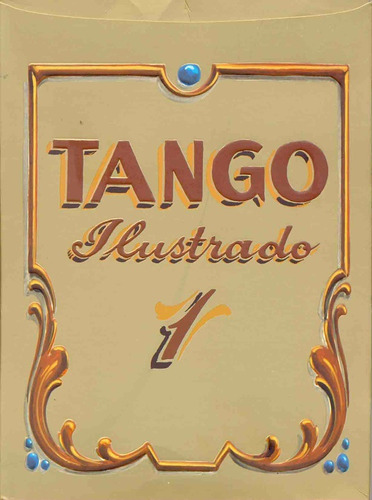 Tango Ilustrado: Español - Ingles - Portugues, De Aa.vv. Es Varios. N/a, Vol. Volumen Unico. Editorial Nudo, Tapa Blanda, Edición 1 En Español, 2007