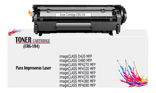 Toner Genérico Crg-104 Para Canon Imageclass D420 Mfp/mf4690